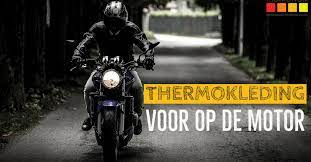 thermo kleding motor